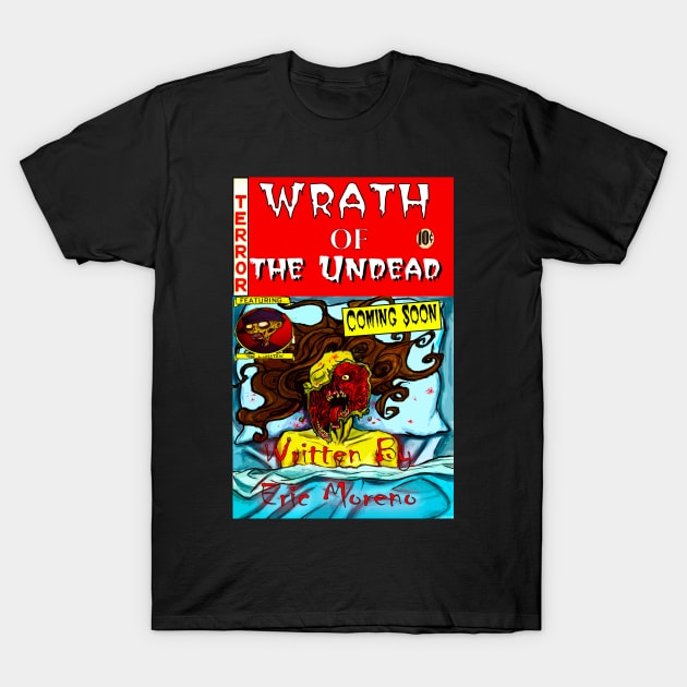 Wrath of The Undead promo Tee T-Shirt by Art Of Lunatik